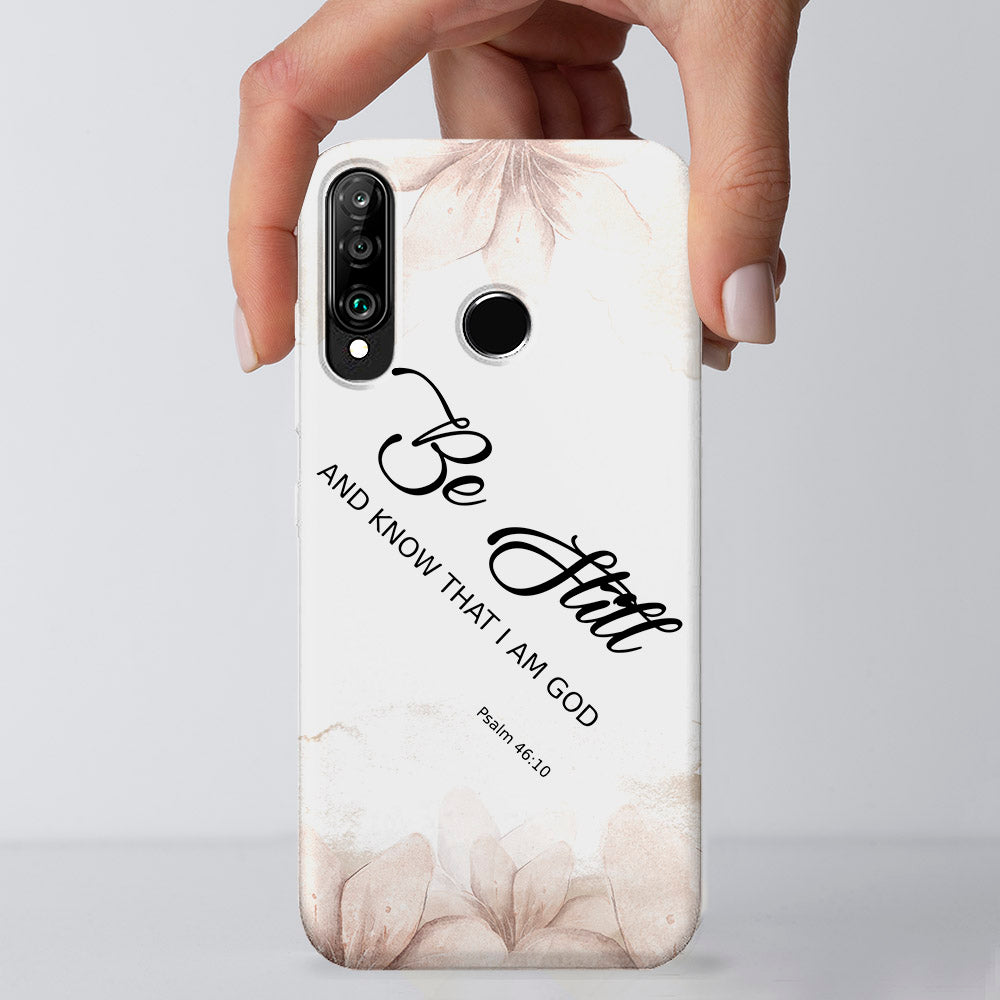 Be Still And Know That I Am God - Bible Verse Phone Case - Christian Phone Case - Religious Phone Case - Ciaocustom