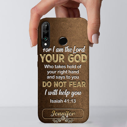For I Am The Lord Your God - Christian Phone Case - Religious Phone Case - Bible Verse Phone Case - Ciaocustom