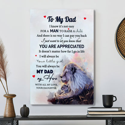 Lion Daughter To My Dad - You Are Appreciated - Father's Day Canvas Prints - Best Gift For Dad - Ciaocustom
