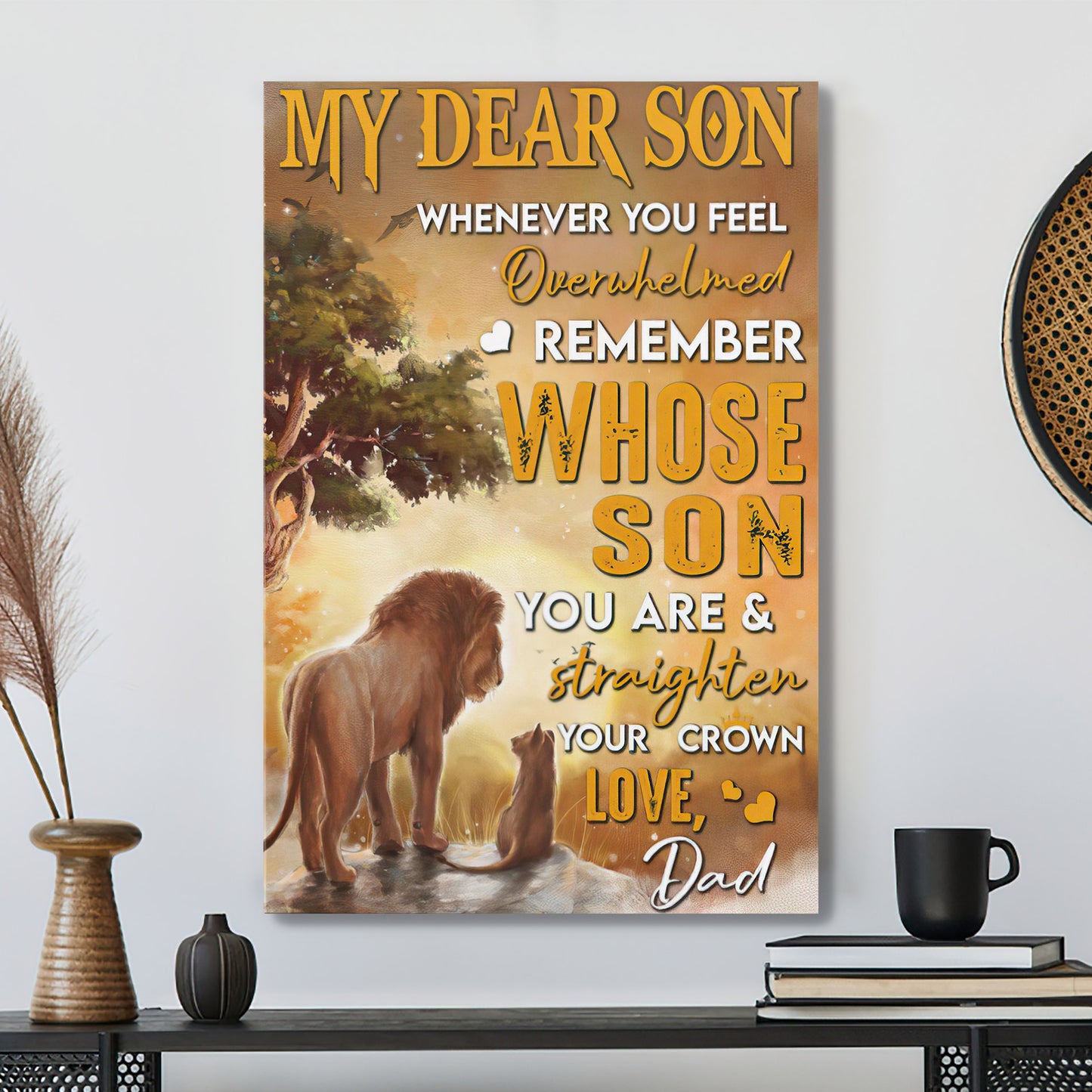 Lion Dad My Dear Son - Whenever You Feel Overwhelmed - Dad Son Canvas Prints - Best Gift For Son - Ciaocustom