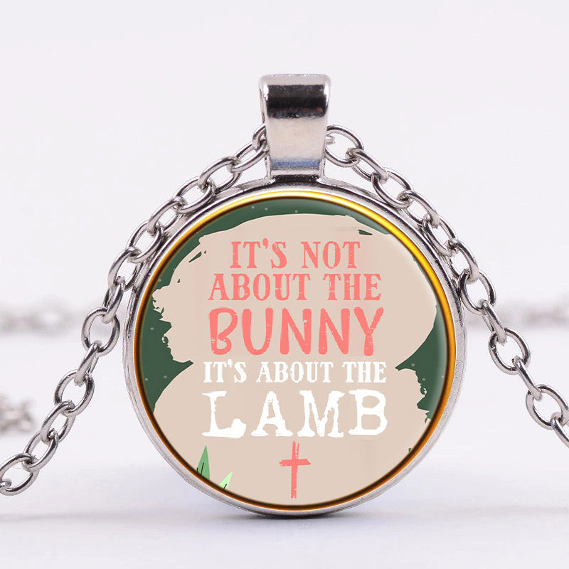 It's Not About The Bunny About Lamb - Religious Pendant - Jesus Necklace - Religious Necklace - Ciaocustom