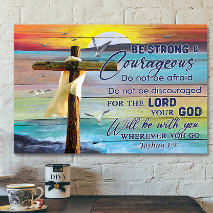 Christian Canvas Wall Art - Scripture Wall Decor - Jesus Canvas - Be Strong & Courageous - Ciaocustom