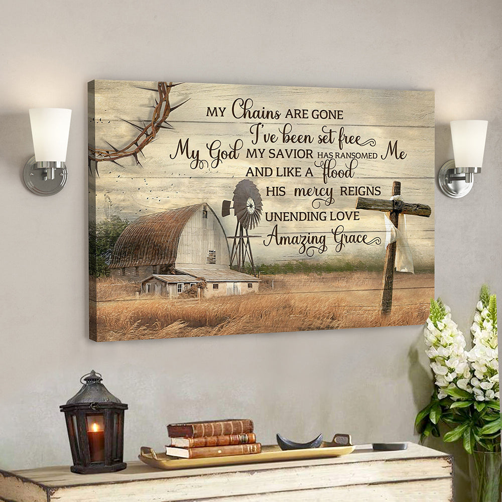 My Chains Are Gone I've Been Set Free Canvas Poster - Christian Canvas Prints - Ciaocustom