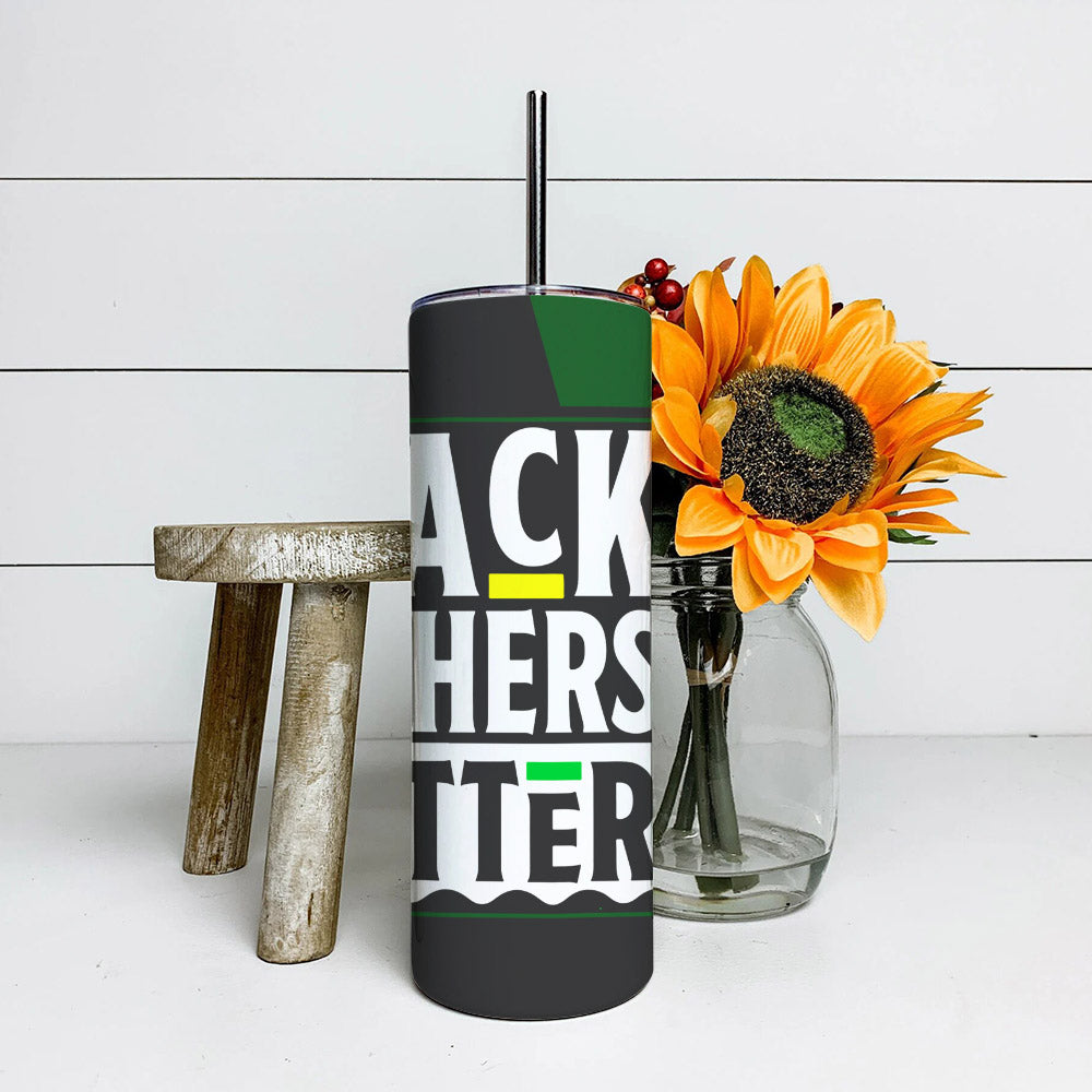 Black Fatjers Matter - Juneteenth Tumbler - Stainless Steel Tumbler - 20 oz Skinny Tumbler - Tumbler For Cold Drinks - Ciaocustom