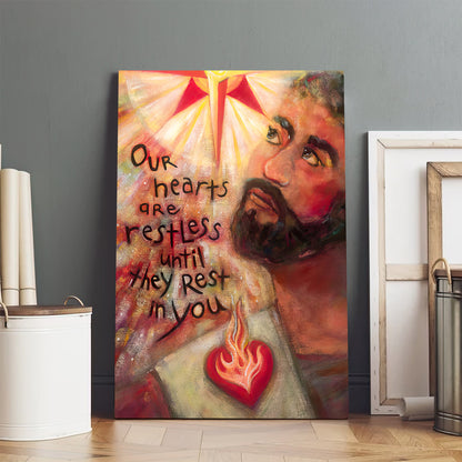 Our Hearts Are Restless Canvas Poster - Religious Wall Decor - Ciaocustom