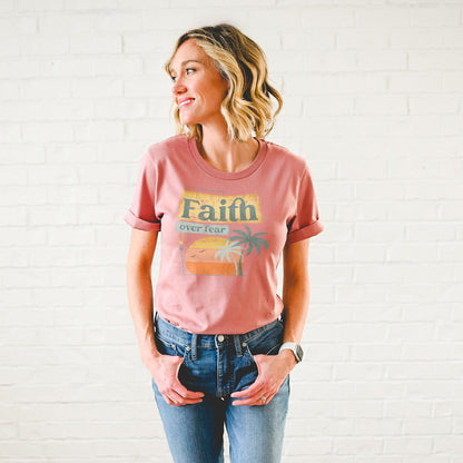 Christian Retro Faith over fear Tee Shirts For Women - Christian Shirts for Women - Religious Tee Shirts