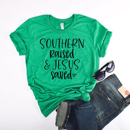 Southern Raised And Jesus Saved Tee Shirts For Women - Christian Shirts for Women - Religious Tee Shirts