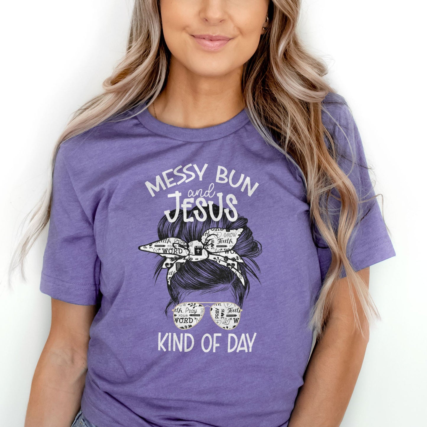 Messy Bun and Jesus Kind of Day Tee Shirts For Women - Christian Shirts for Women - Religious Tee Shirts