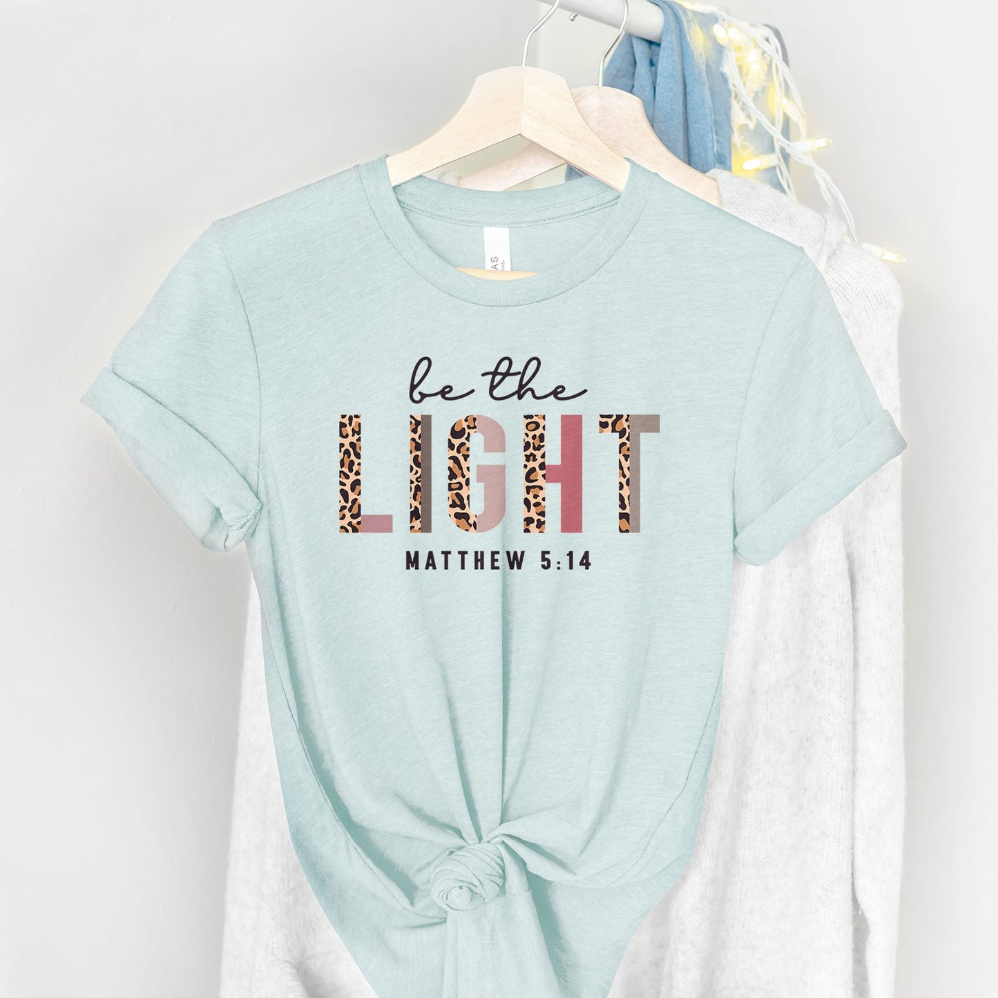 Be The Light Half Leopard Tee Shirts For Women - Christian Shirts for Women - Religious Tee Shirts