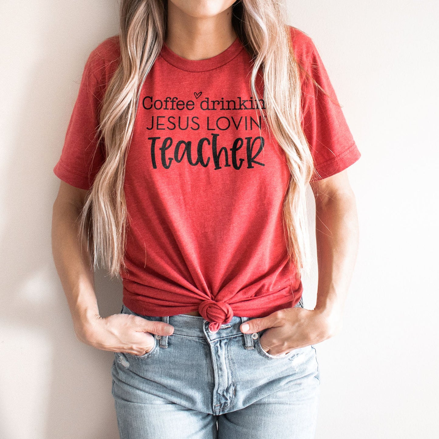 Coffee Drinkin Jesus Lovin Teacher Tee Shirts For Women - Christian Shirts for Women - Religious Tee Shirts