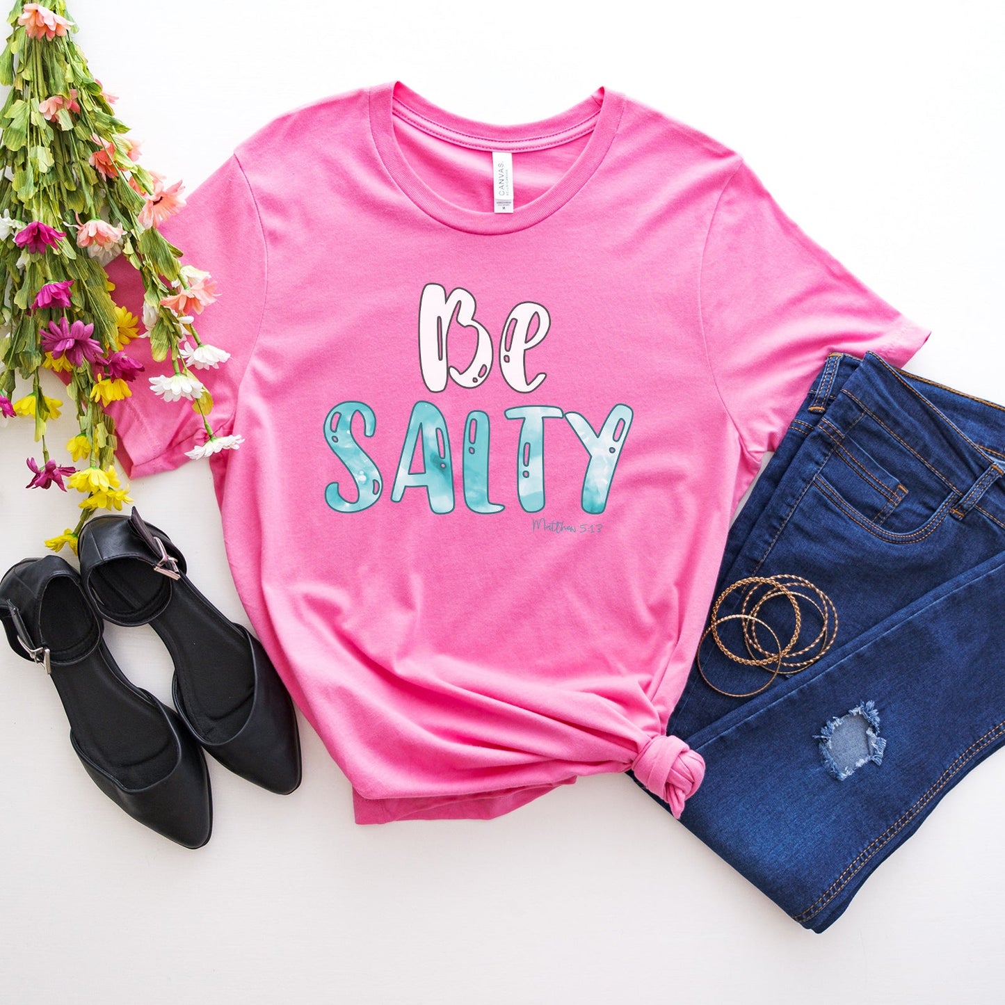 Be Salty Matthew 5:13 Tee Shirts For Women - Christian Shirts for Women - Religious Tee Shirts