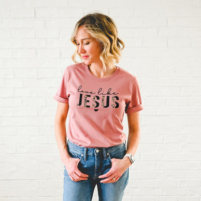 Love Like Jesus Half Leopard Black Tee Shirts For Women - Christian Shirts for Women - Religious Tee Shirts