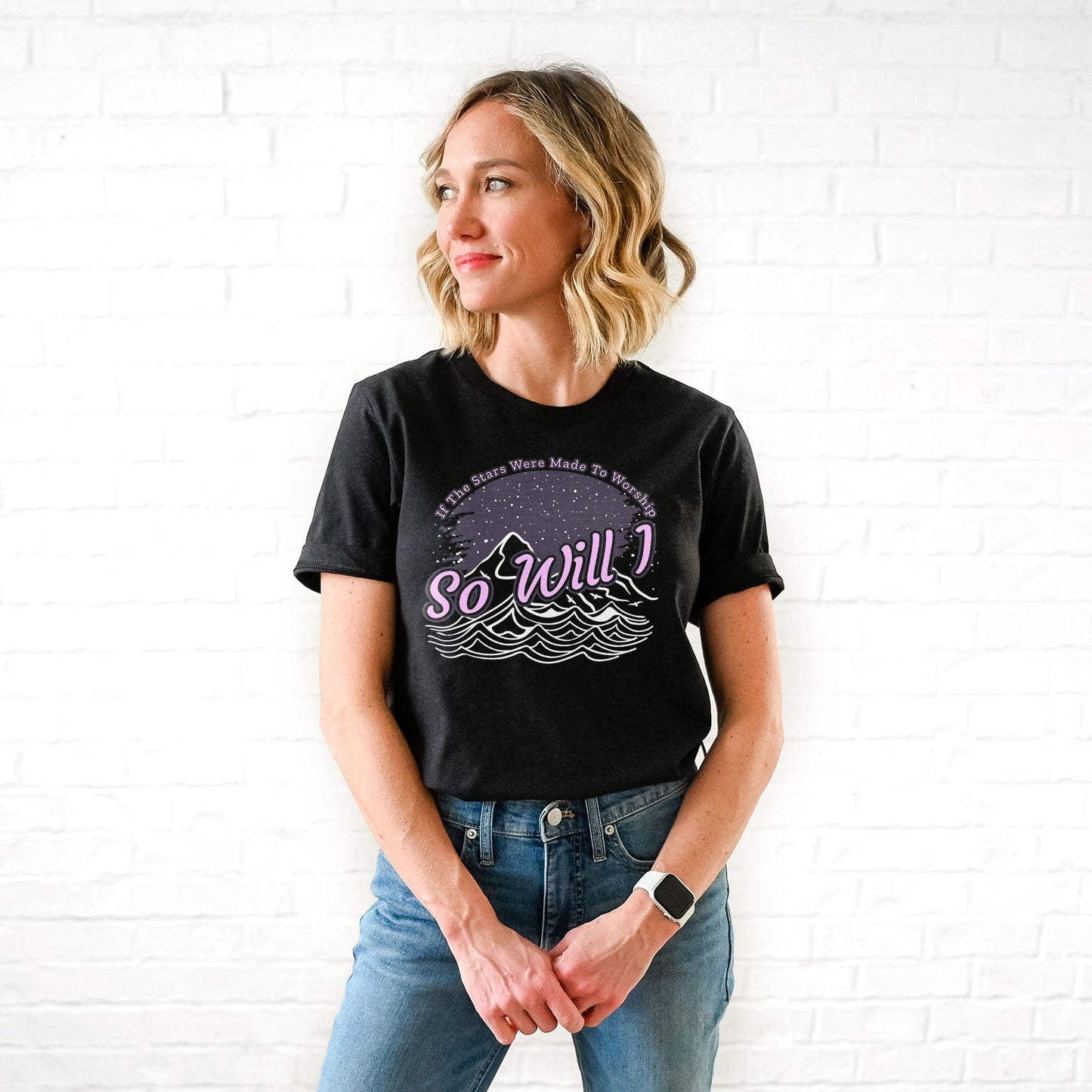 If the Stars Were Made to Worship So Will I Tee Shirts For Women - Christian Shirts for Women - Religious Tee Shirts