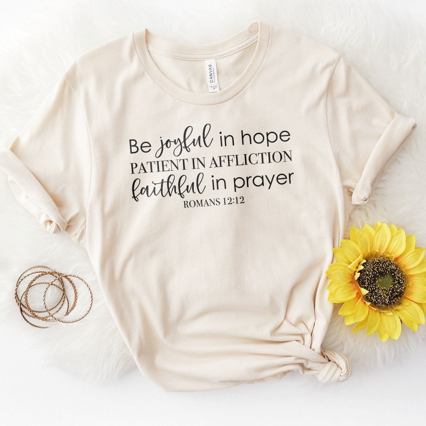 Be Joyful In Hope Romans 12:12 Tee Shirts For Women - Christian Shirts for Women - Religious Tee Shirts