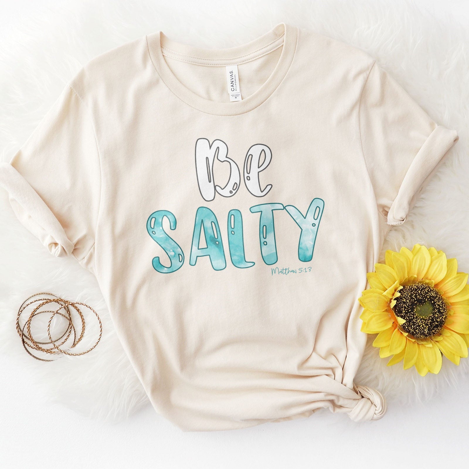 Be Salty Matthew 5:13 Tee Shirts For Women - Christian Shirts for Women - Religious Tee Shirts