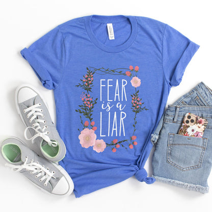 Fear is a Liar Tee Shirts For Women - Christian Shirts for Women - Religious Tee Shirts