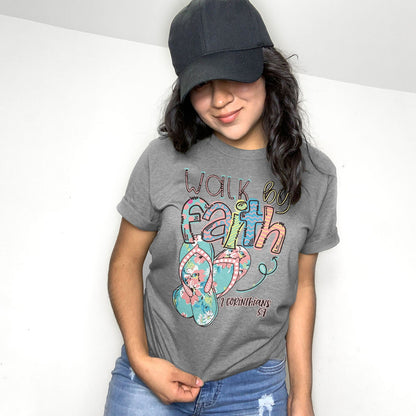 Walk by Faith in Flip-Flops Tee Shirts For Women - Christian Shirts for Women - Religious Tee Shirts