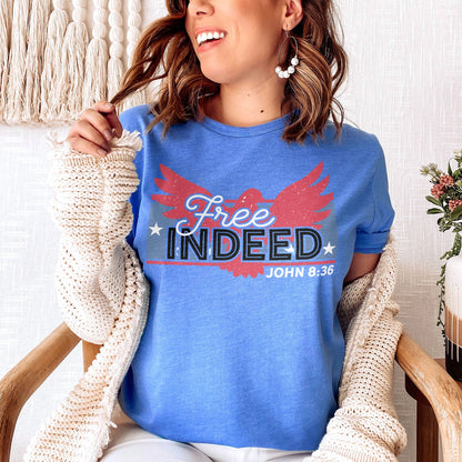 Free Indeed John 8:36 Tee Shirts For Women - Christian Shirts for Women - Religious Tee Shirts