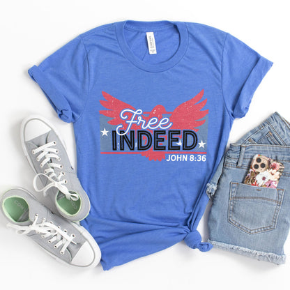 Free Indeed John 8:36 Tee Shirts For Women - Christian Shirts for Women - Religious Tee Shirts