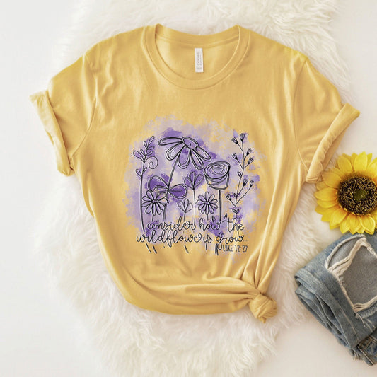 Consider How The Wildflowers Grow Spiral Luke 12:27 Tee Shirts For Women - Christian Shirts for Women - Religious Tee Shirts