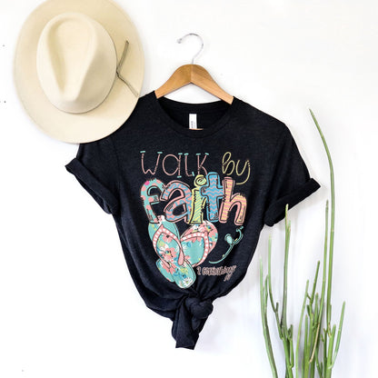 Walk by Faith in Flip-Flops Tee Shirts For Women - Christian Shirts for Women - Religious Tee Shirts