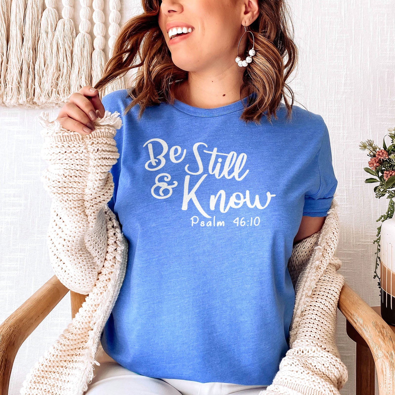 Be Still & Know Tee Shirts For Women - Christian Shirts for Women - Religious Tee Shirts