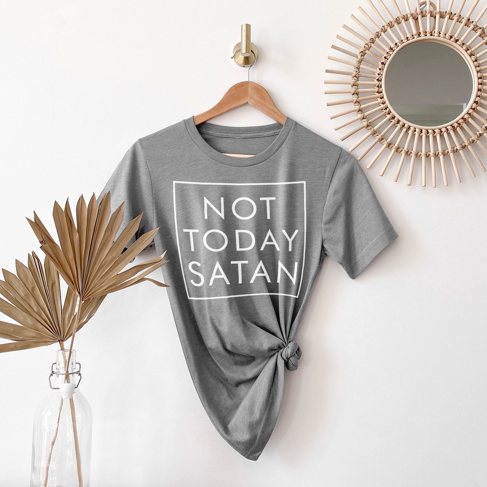 Not Today Satan Tee Shirts For Women - Christian Shirts for Women - Religious Tee Shirts