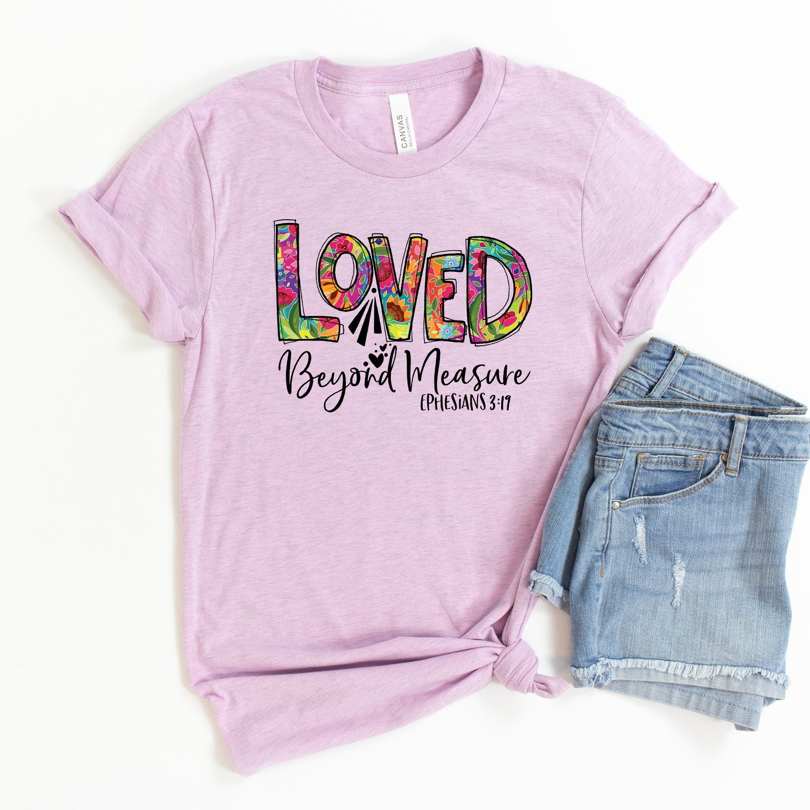 Loved Beyond Measure Tee Shirts For Women - Christian Shirts for Women - Religious Tee Shirts