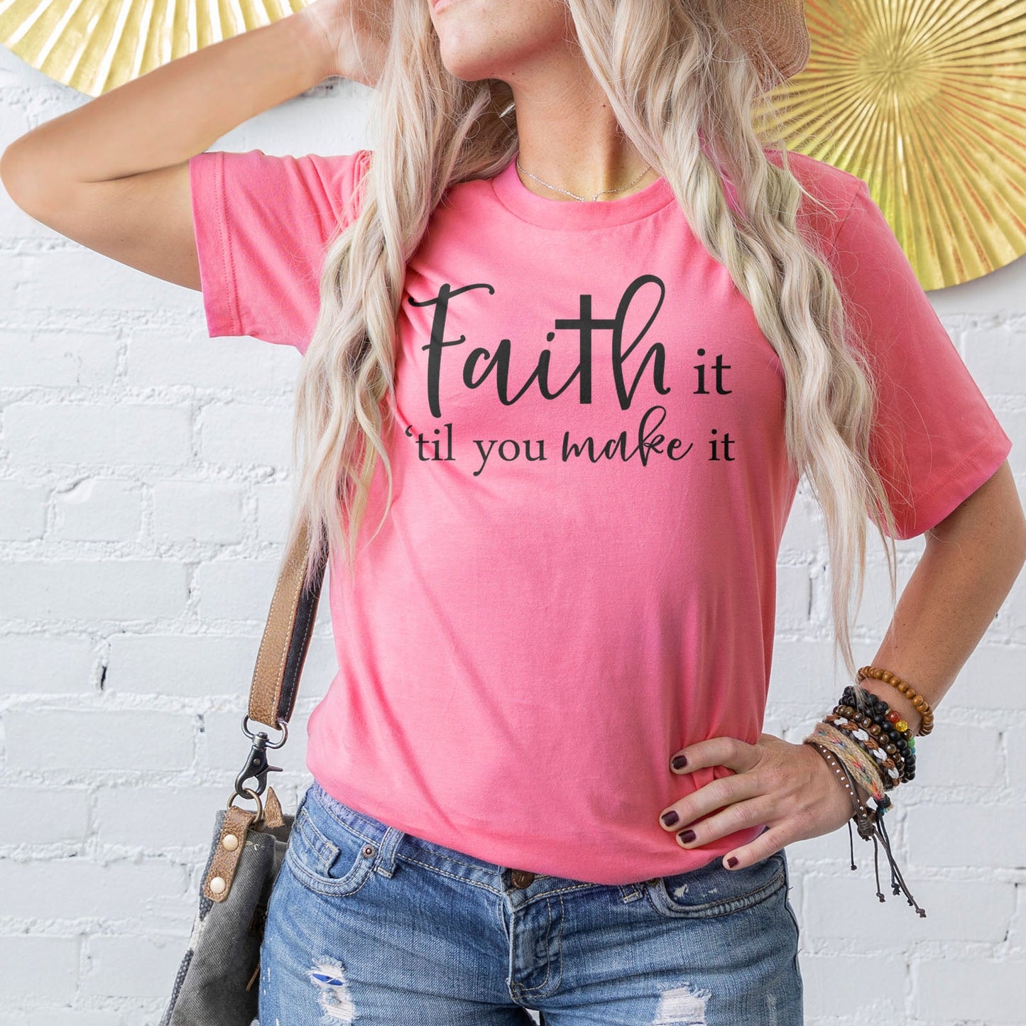 Faith It Til You Make It Tee Shirts For Women - Christian Shirts for Women - Religious Tee Shirts