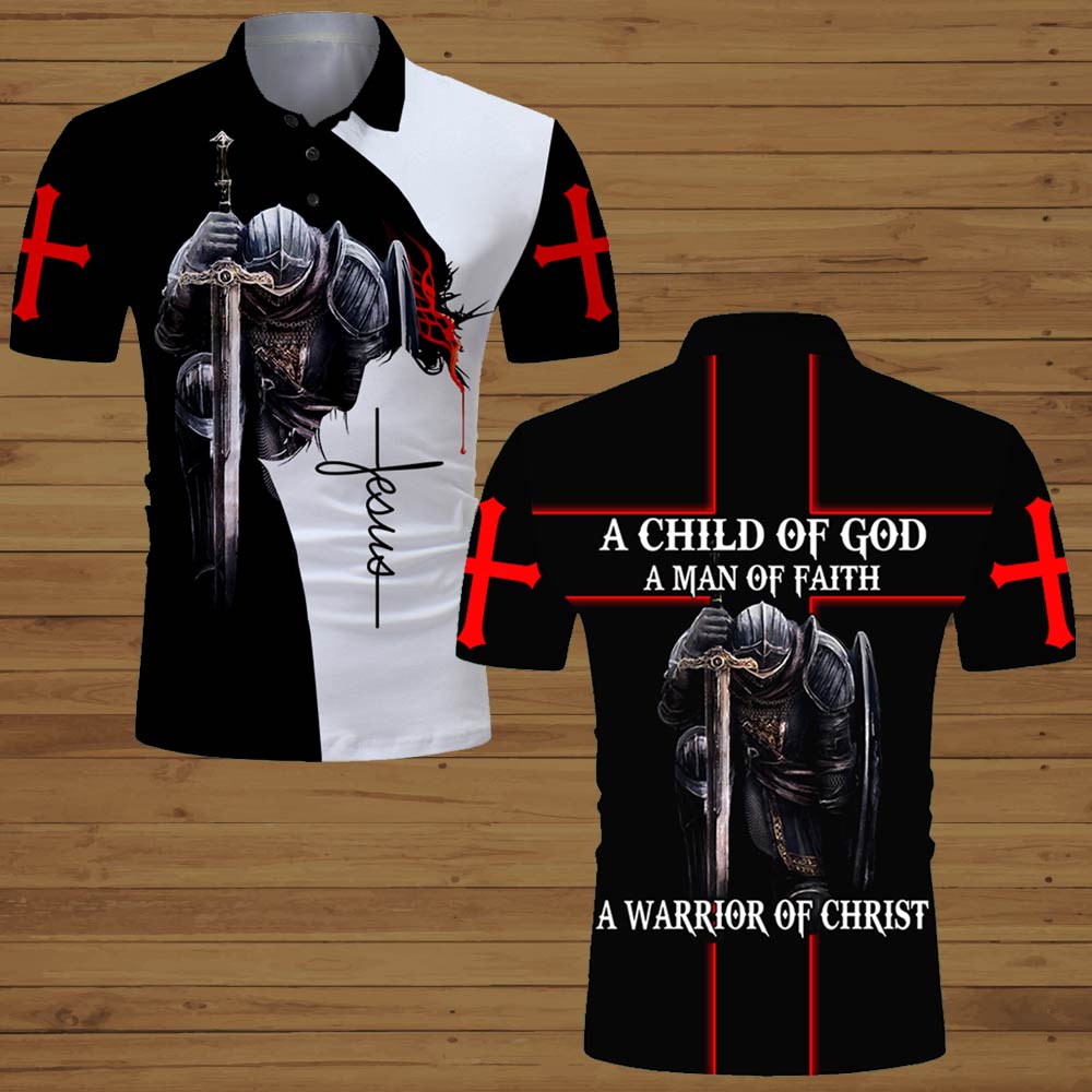 A Child Of God A Man Of Faith A Warrior Of Christ Polo Shirt - Christian Shirts & Shorts