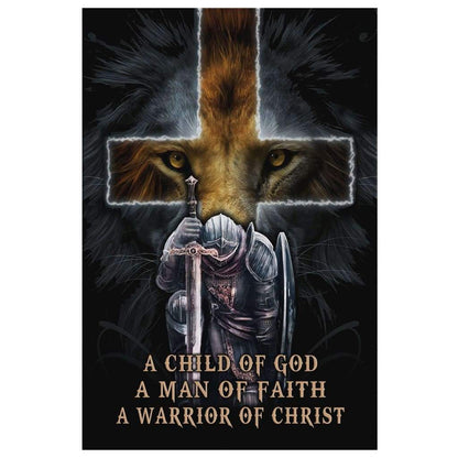 A Child Of God A Man Of Faith A Warrior Of Christ Canvas Art - Bible Verse Canvas - Scripture Wall Art