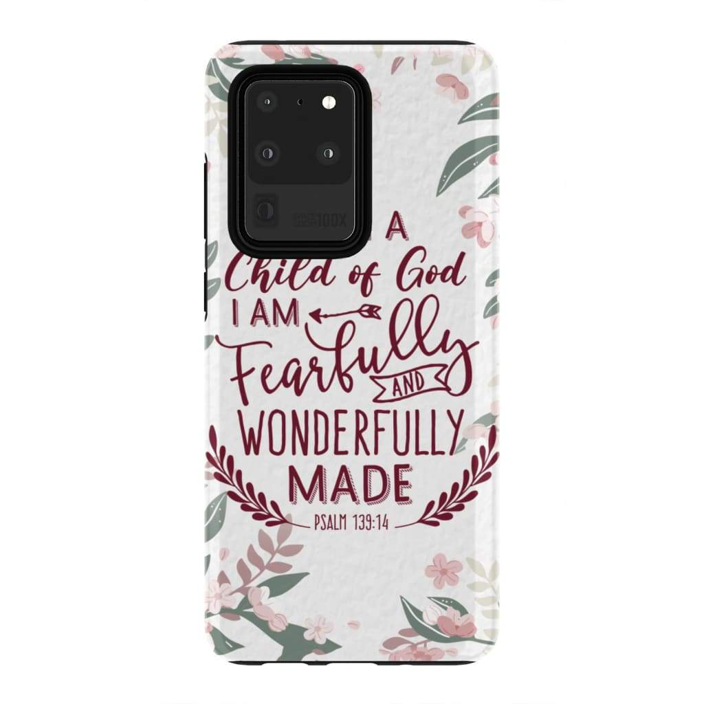 A Child Of God Fearfully And Wonderfully Made Phone Case - Bible Verse Phone Cases Samsung