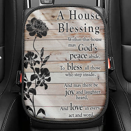 A House Blessing Seat Box Cover, Religious Housewarming Gifts For Women Car Center Console Cover