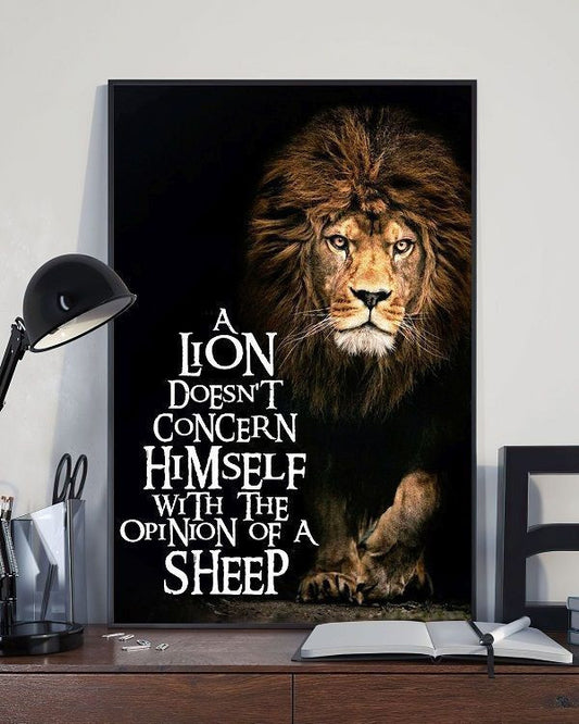A Lion Does Not Concern Himself With The Opinion Of A Sheep Canvas - Canvas Decor Ideas