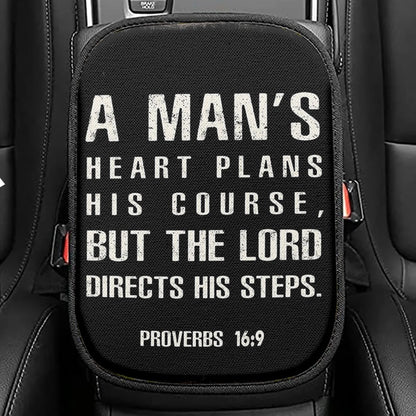 A Man's Heart Plans His Course Proverbs 16 9 Seat Box Cover, Christian Car Center Console Cover