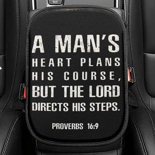 A Man's Heart Plans His Course Proverbs 16 9 Seat Box Cover, Christian Car Center Console Cover