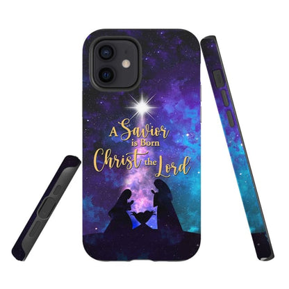 A Savior Is Born Christ The Lord - Christian Christmas Phone Case - Bible Verse Phone Cases Samsung