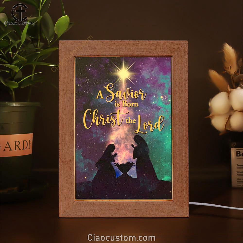 A Savior Is Born Christ The Lord Christian Christmas Frame Lamp Prints - Bible Verse Wooden Lamp - Scripture Night Light