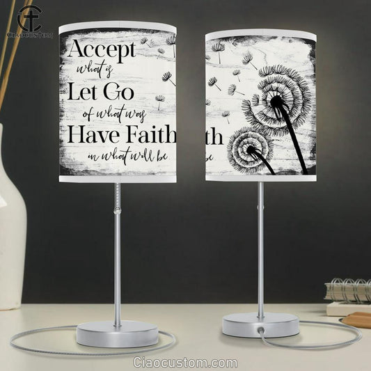 Accept Let Go Have Faith Table Lamp For Bedroom - Dandelion - Christian Room Decor