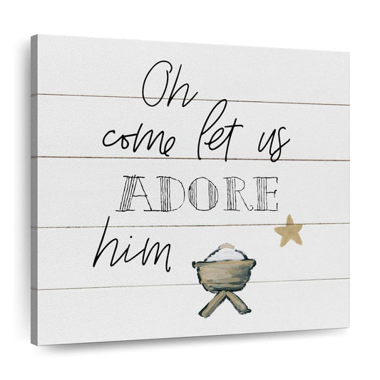 Adore Him Square Canvas Wall Art - Bible Verse Wall Art Canvas - Religious Wall Hanging