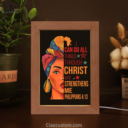 African American I Can Do All Things Through Christ Frame Lamp Prints - Bible Verse Wooden Lamp - Scripture Night Light