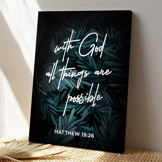 With God All Things Are Possible - Christian Canvas Prints - Faith Canvas - Bible Verse Canvas - Ciaocustom