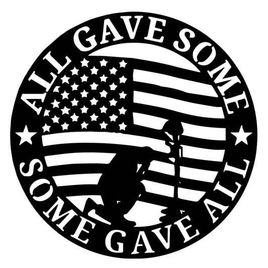 All Gave Some Some Gave All American Flag Metal Sign - Wall Decor Metal Art - Metal Signs For Home