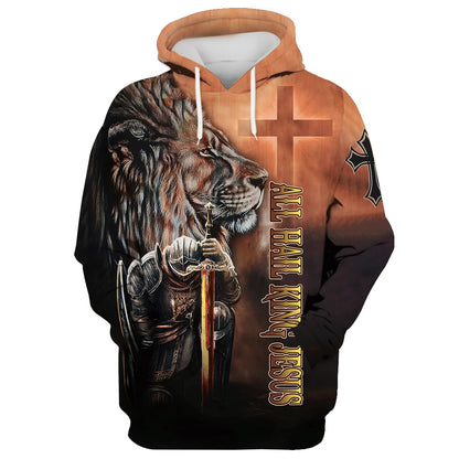 All Hail King Jesus - Lion And Warrior Hoodie - Men & Women Christian Hoodie - 3D Printed Hoodie