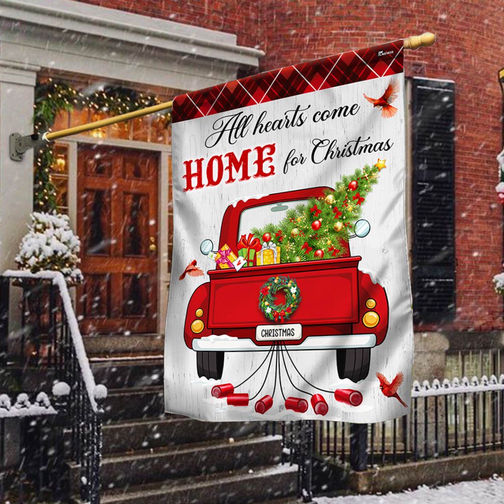 All Hearts Come Home For Christmas Red Truck Flag - Religious Christmas House Flags