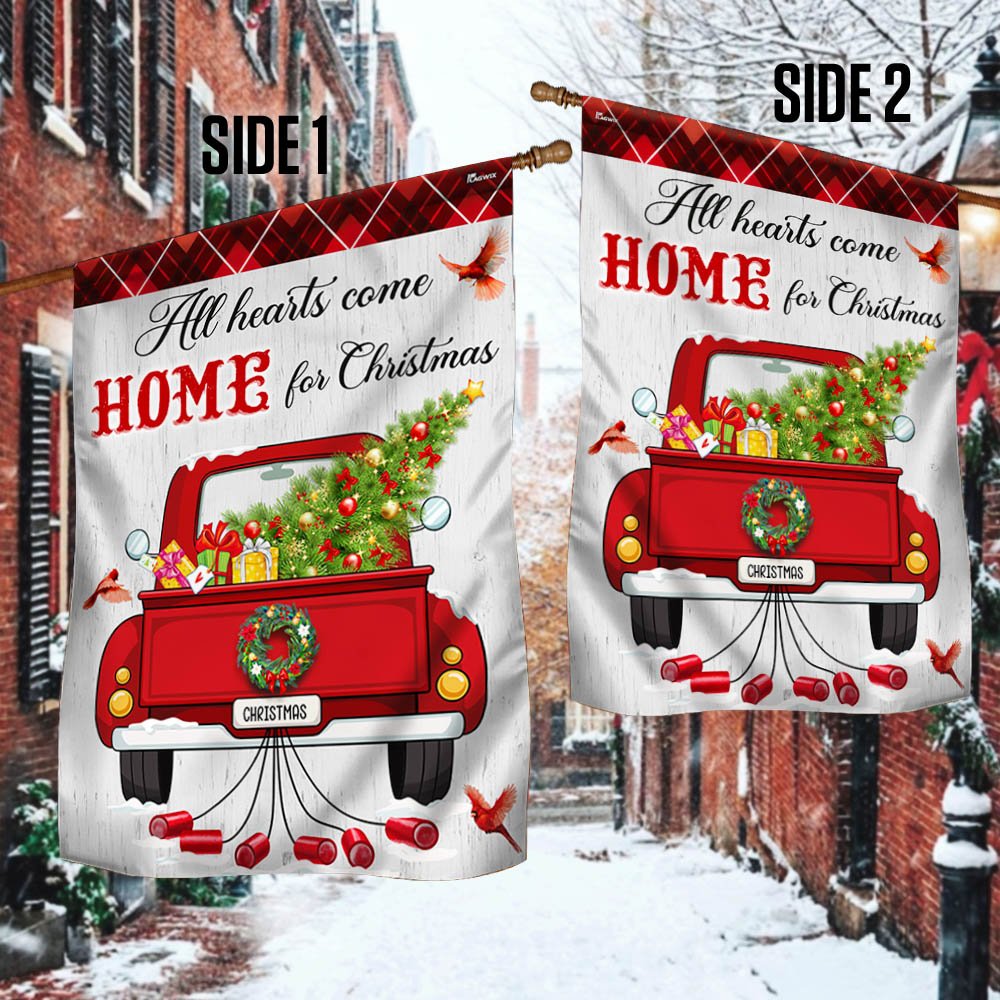 All Hearts Come Home For Christmas Red Truck Flag - Religious Christmas House Flags