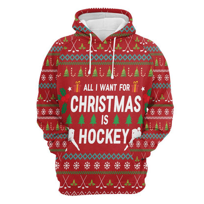 All I Want For Christmas Is Hockey All Over Print 3D Hoodie For Men And Women, Best Gift For Dog lovers, Best Outfit Christmas