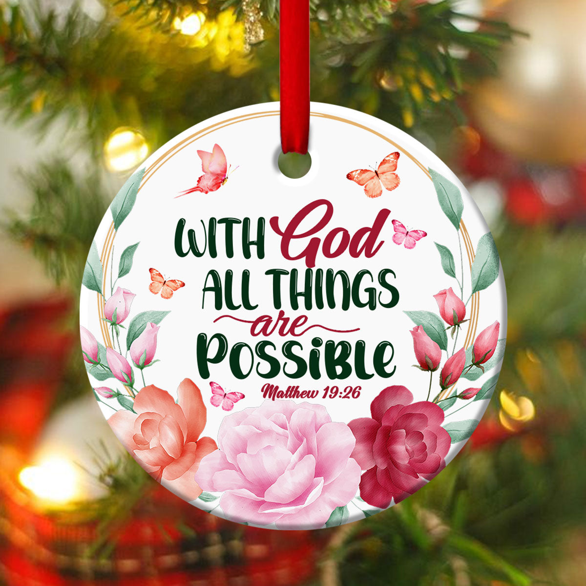 All Things Are Possible With God - Flower Ceramic Circle Ornament - Christian Gift For Friends
