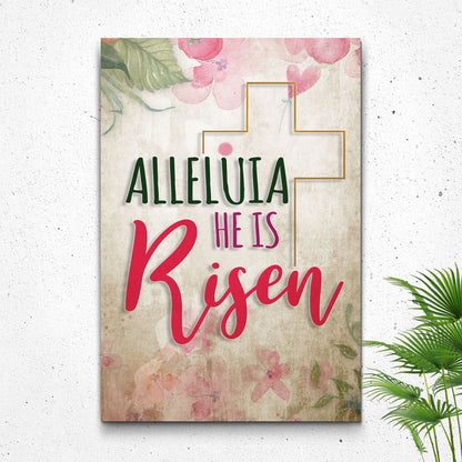 Alleluia He Is Risen Easter Canvas Wall Art - Easter Canvas Pictures - Religious Wall Decor