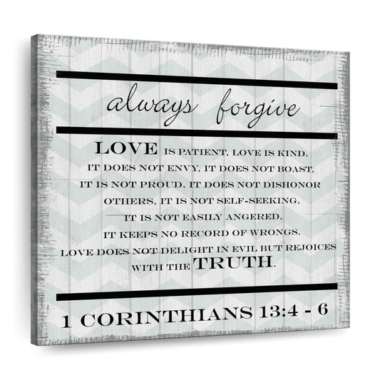 Always Forgive Square Canvas Wall Art - Bible Verse Wall Art Canvas - Religious Wall Hanging